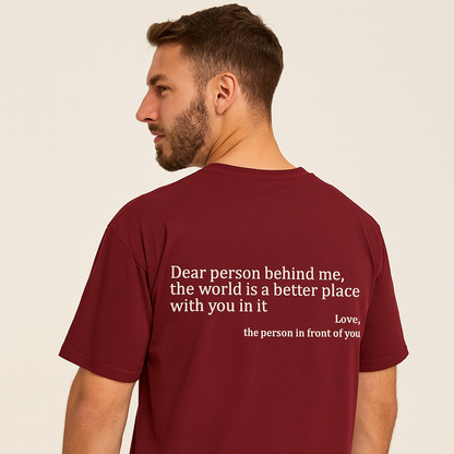 Dear Person Behind Me (You are enough) T-Shirt