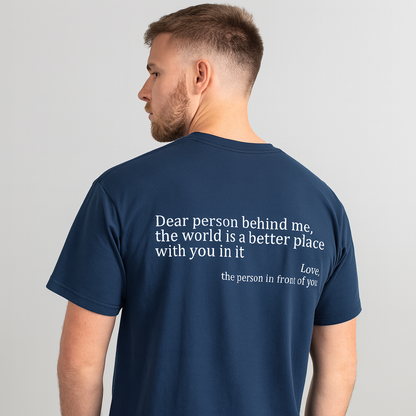 Dear Person Behind Me (You are enough) T-Shirt
